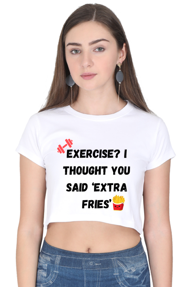 Exercise or Fries?