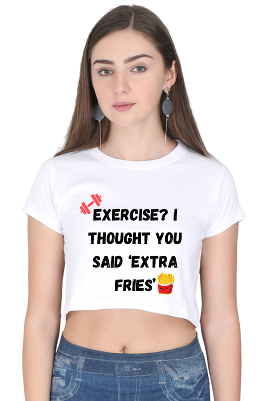 Exercise or Fries?