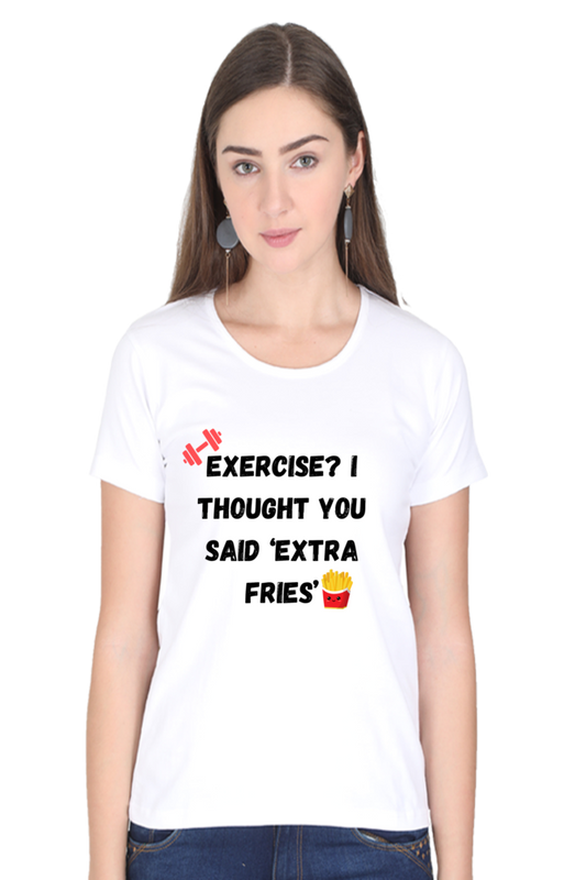 Exercise or Fries?