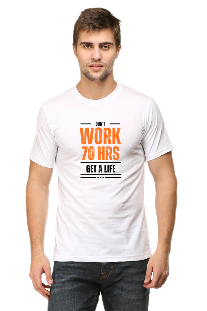 Don't work for 70 Hours a week