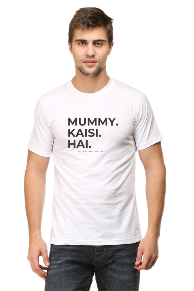 Mummy kaisi hai?