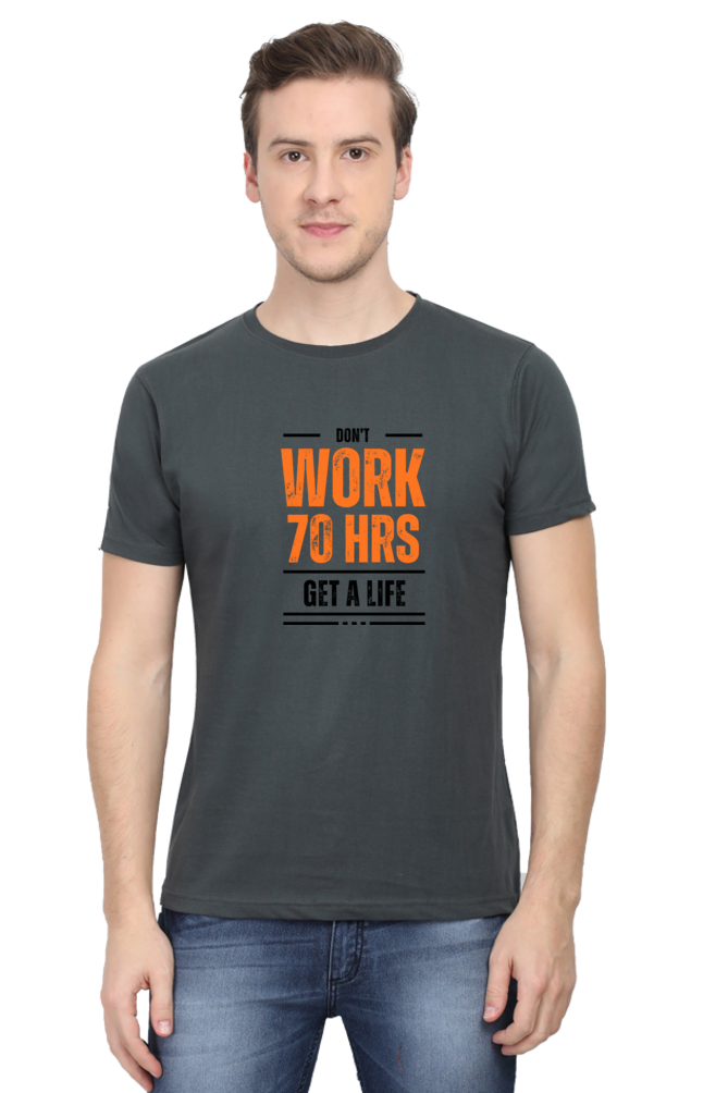 Don't work for 70 Hours a week