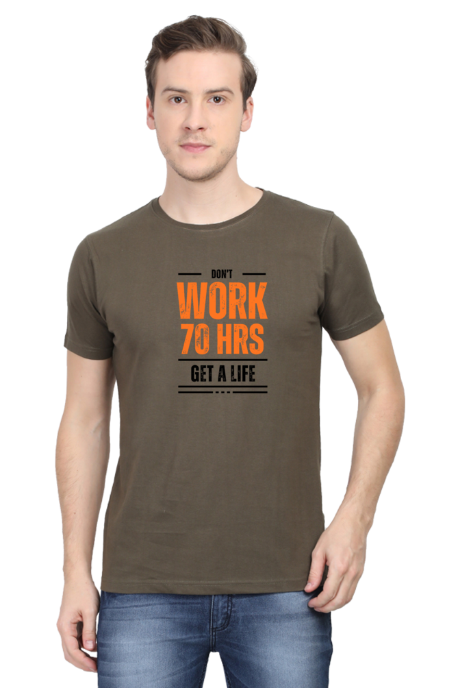 Don't work for 70 Hours a week