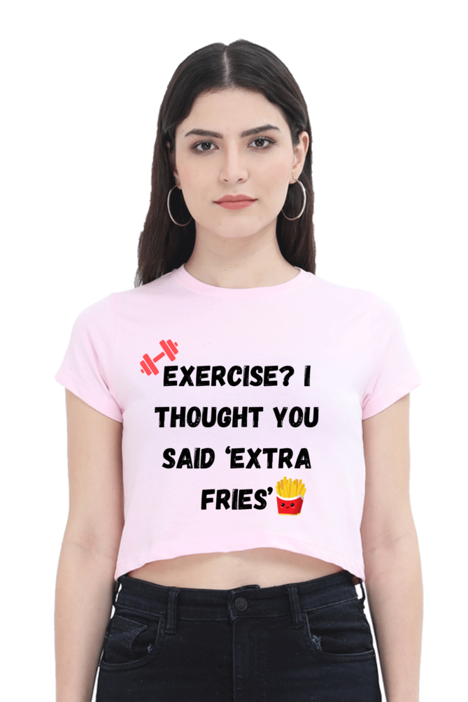 Exercise or Fries?