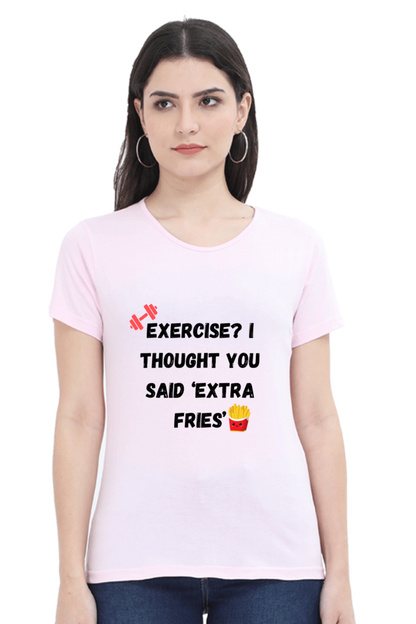 Exercise or Fries?