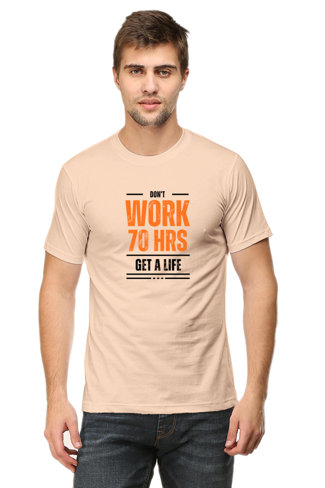 Don't work for 70 Hours a week