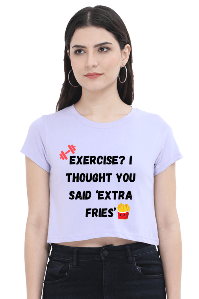 Exercise or Fries?