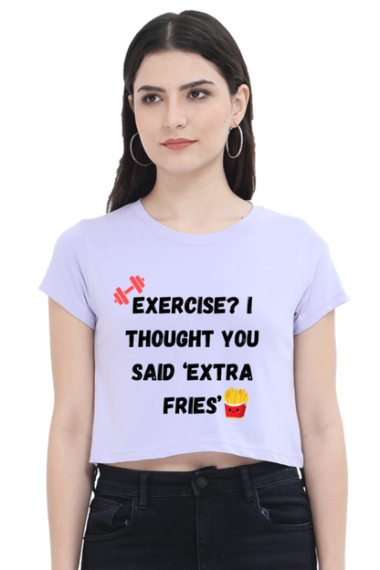 Exercise or Fries?