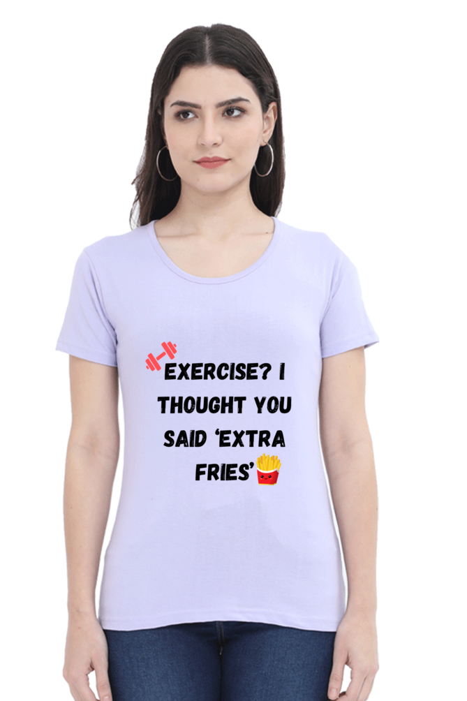 Exercise or Fries?