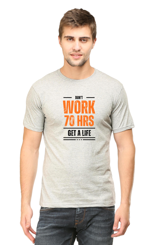 Don't work for 70 Hours a week