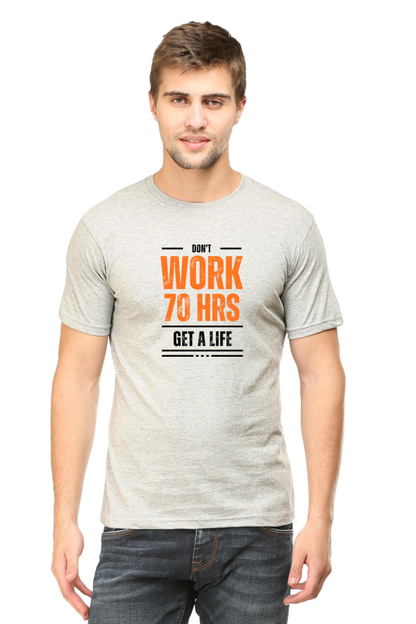 Don't work for 70 Hours a week