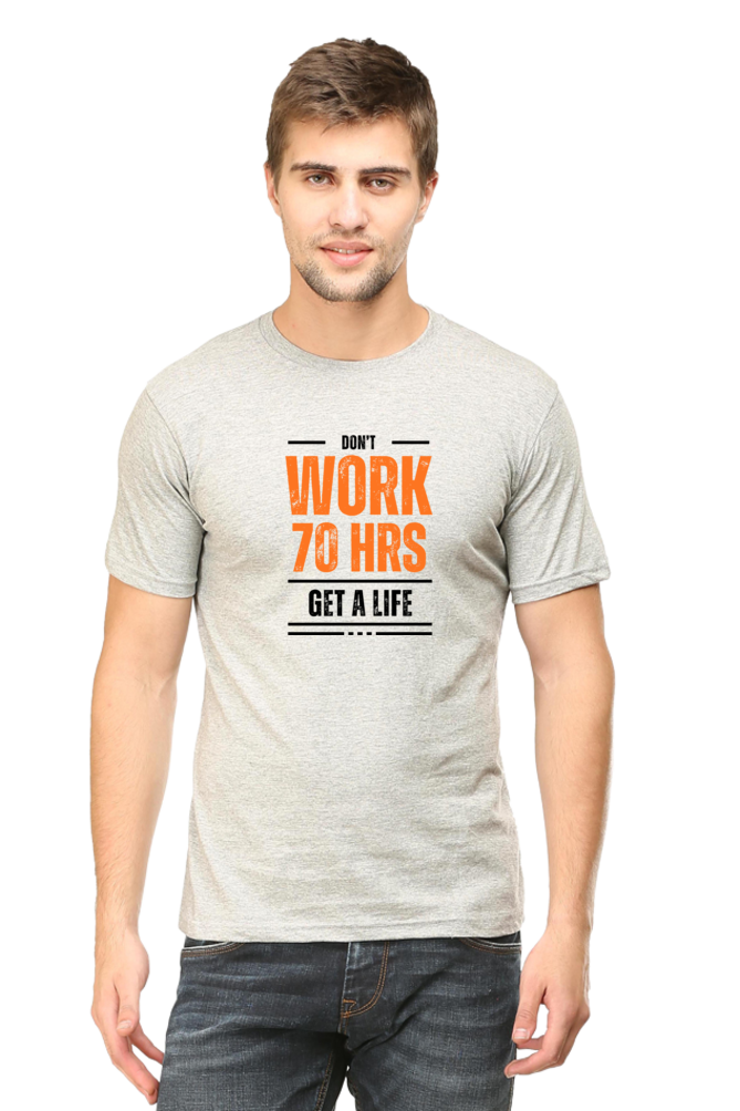 Don't work for 70 Hours a week