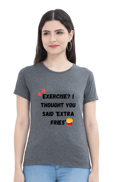 Exercise or Fries?