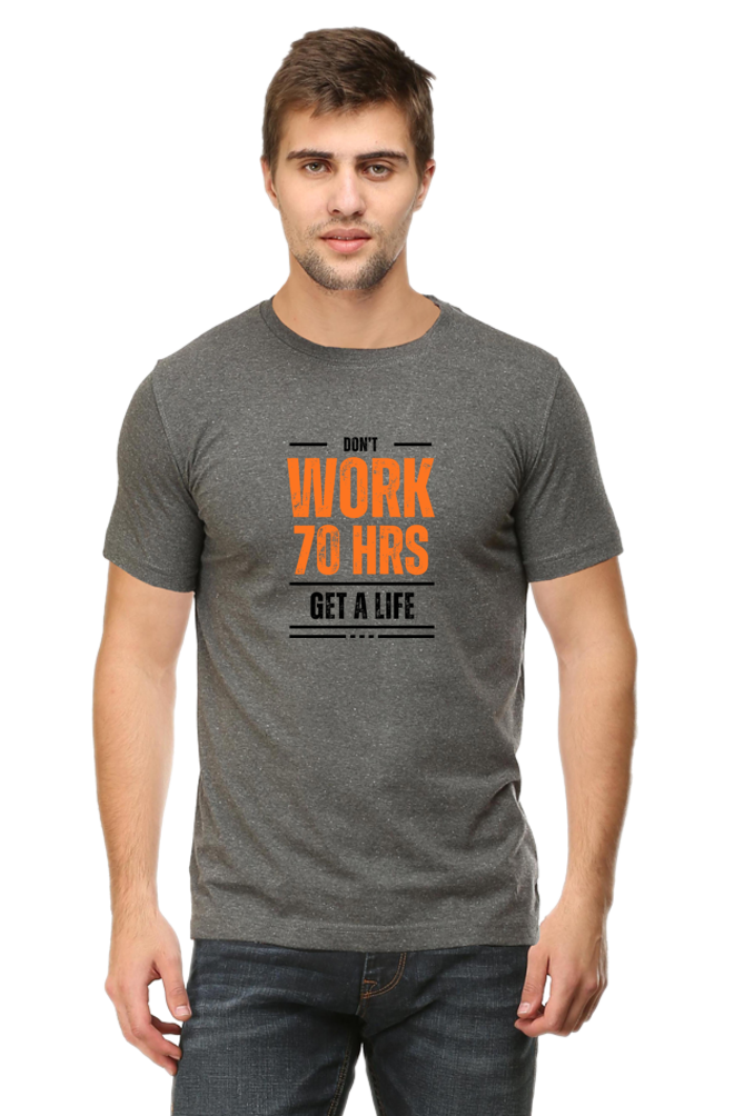 Don't work for 70 Hours a week