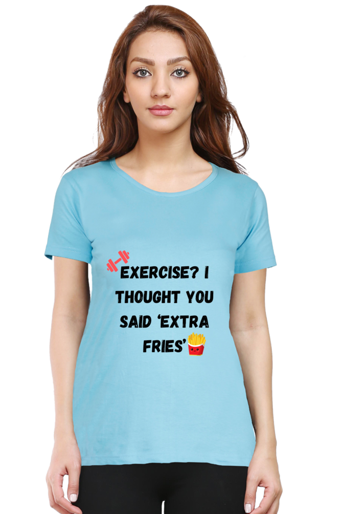 Exercise or Fries?