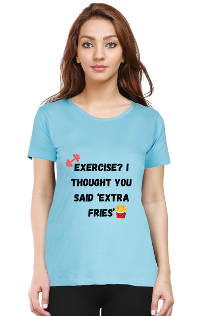 Exercise or Fries?