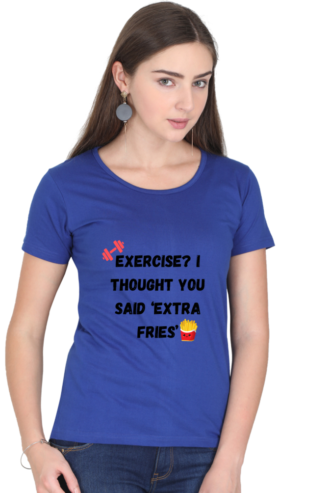 Exercise or Fries?