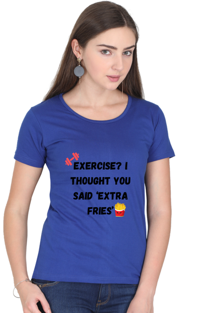 Exercise or Fries?